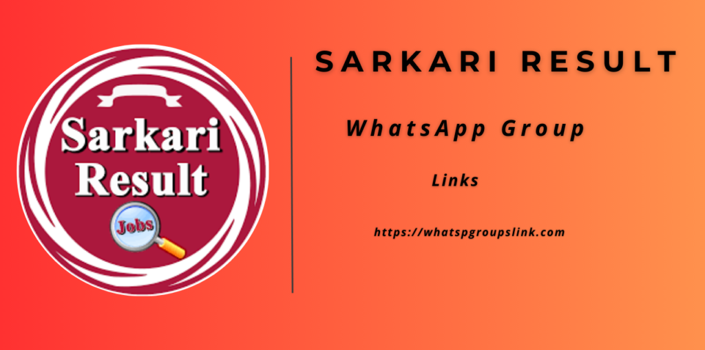 Sarkari Result WhatsApp Group Links