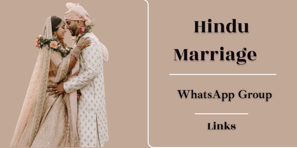 1000+ Hindu Marriage WhatsApp Group Links [2024 Updated]