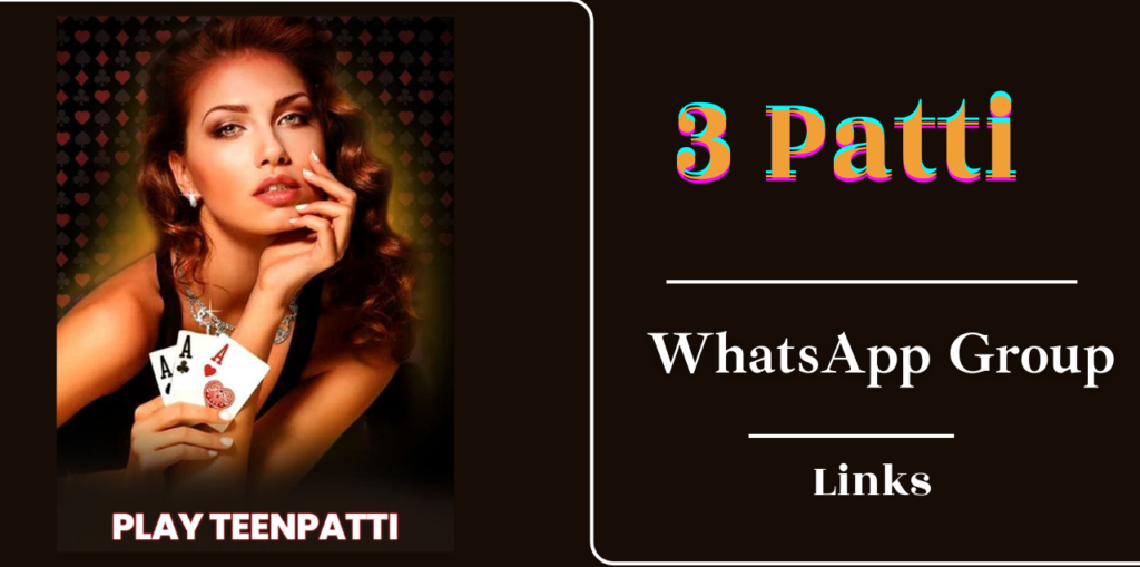 3 Patti Whatsapp Group Links