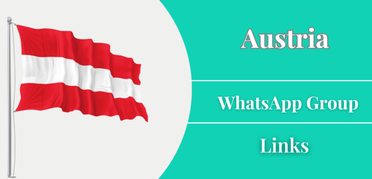 Active Austria WhatsApp Group Links Join