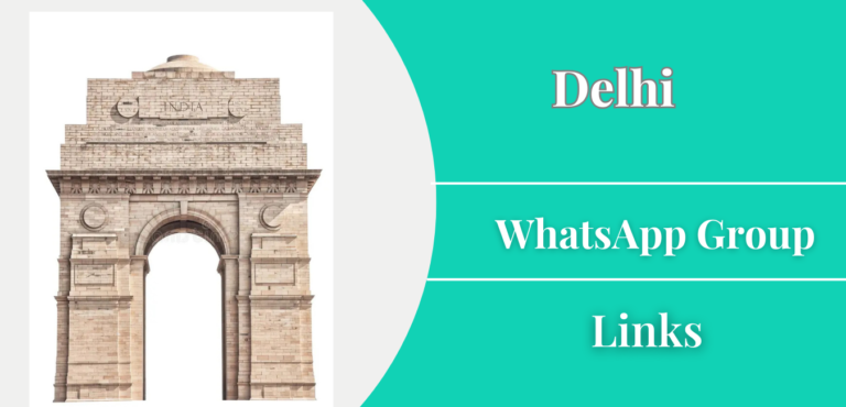 Delhi WhatsApp group Links Join