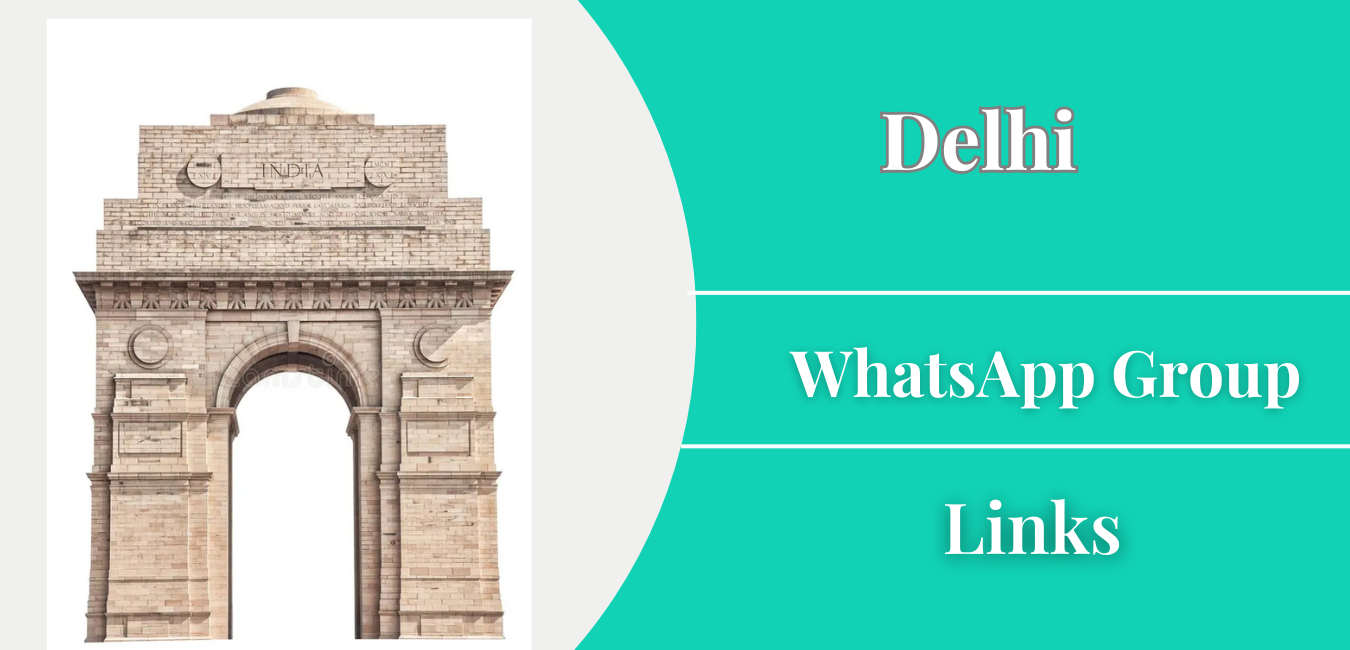 Delhi WhatsApp group Links Join