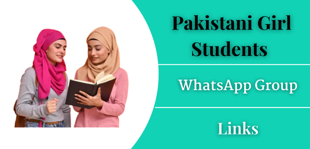 Pakistani Girl Students WhatsApp Group Links Join