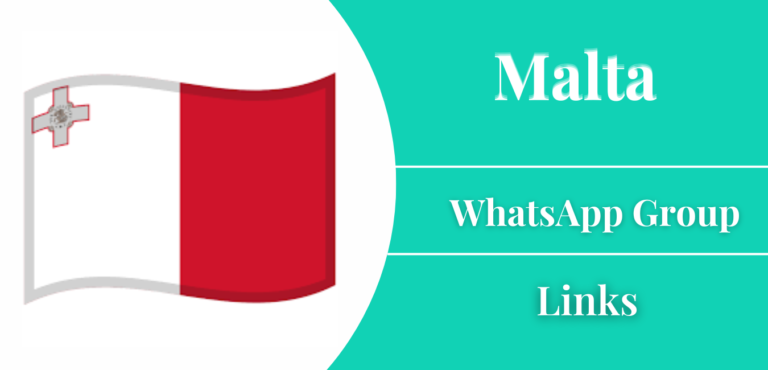 Malta WhatsApp Group Links Join