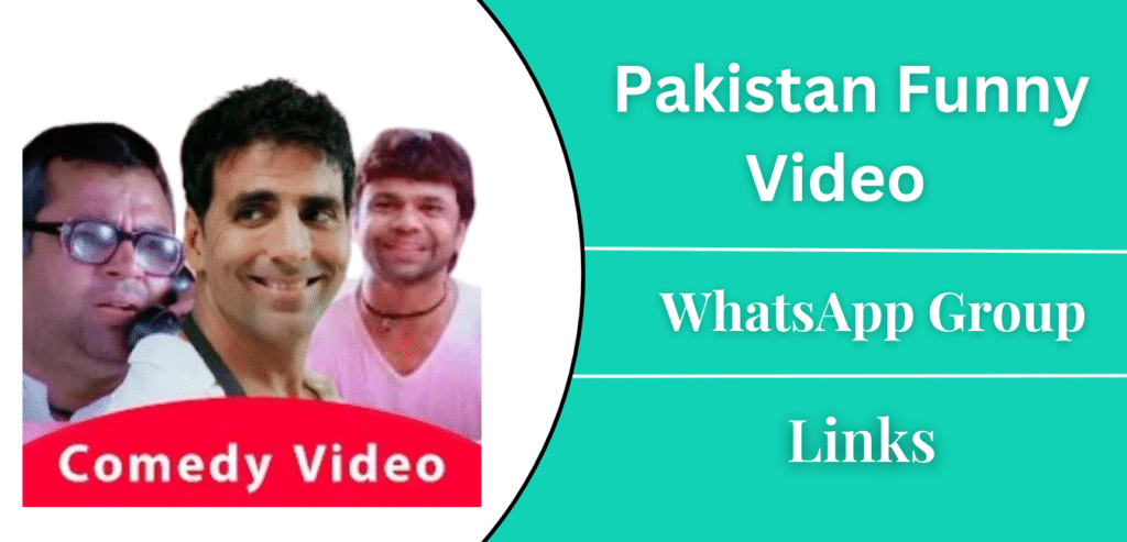 Active Pakistan Funny Video Whatsapp Group Link