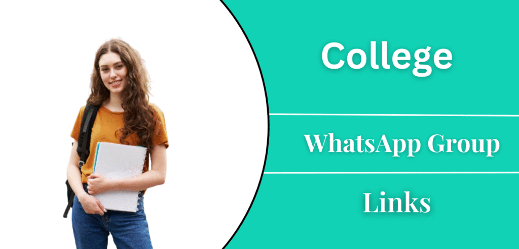 College Whatsapp Group Links New Update