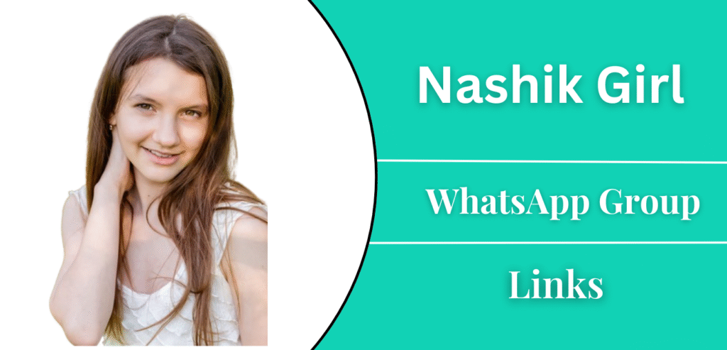 Nashik Girl WhatsApp Group Links Join