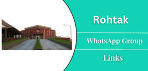 Rohtak WhatsApp Group Links Join