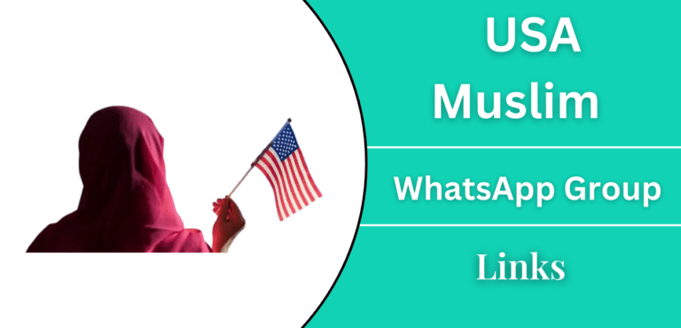 87+ USA Muslim WhatsApp Groups Links