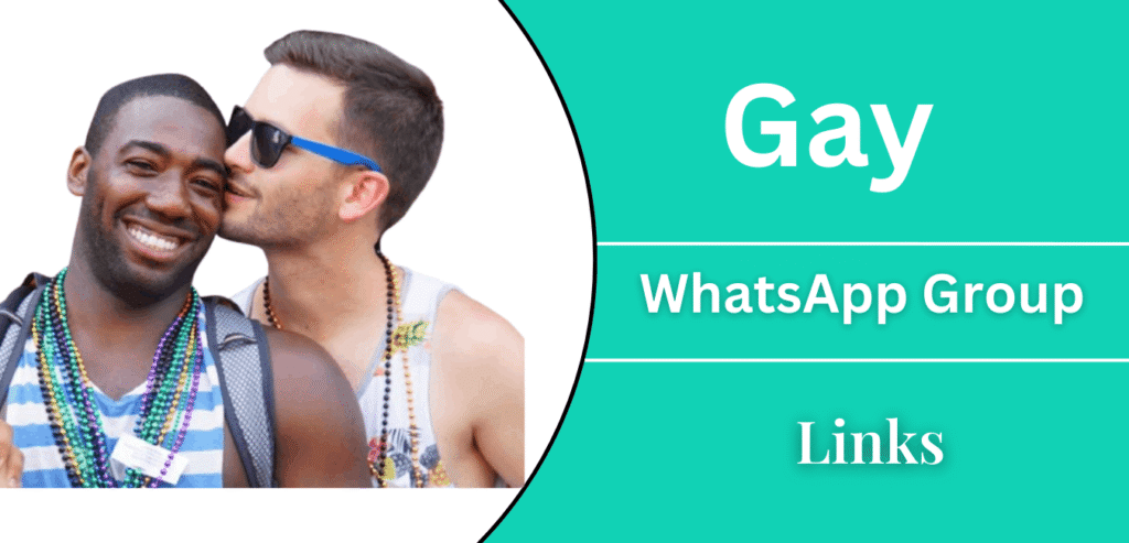 Gay WhatsApp Group Links - Join Now