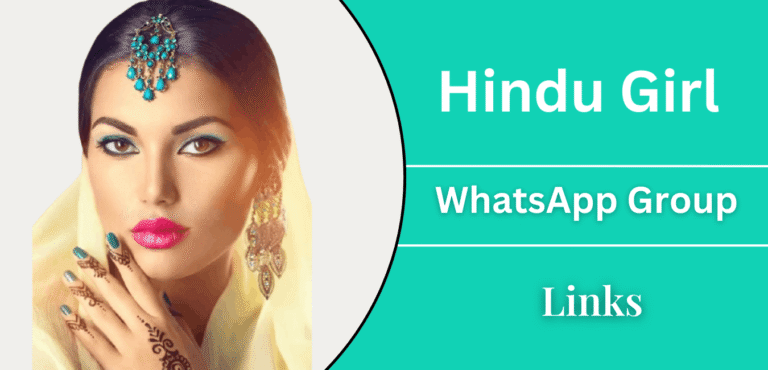 Hindu Girl Whatsapp Group Links - Join Now