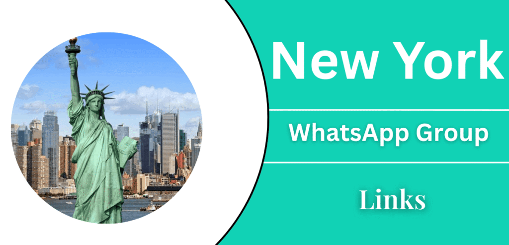 New York WhatsApp Group Links - Join Now