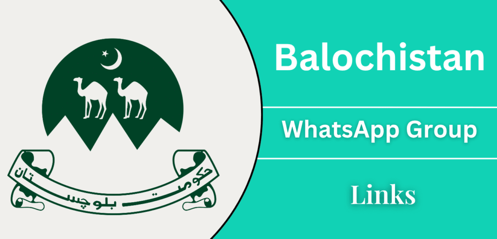 Balochistan WhatsApp Group Links – Join Active Groups Now