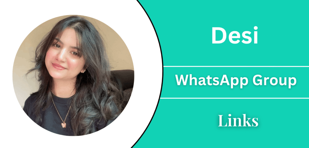 Desi Whatsapp Group Links Join