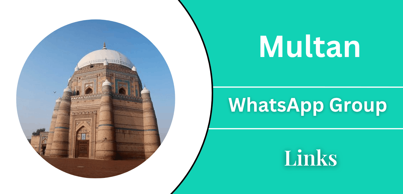 Latest Multan WhatsApp Group Links