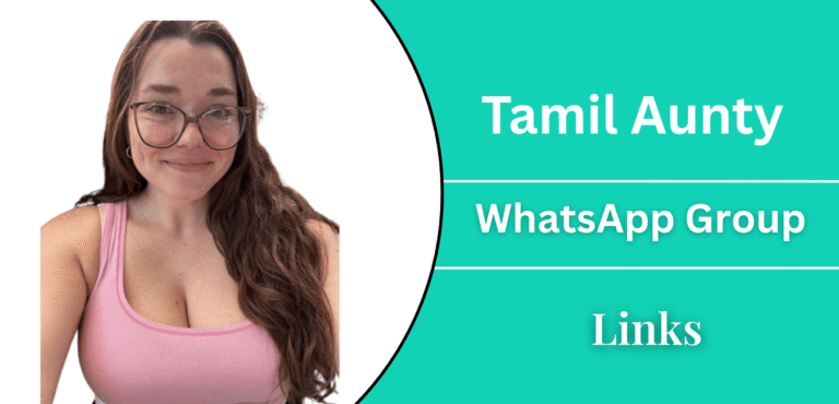 Tamil Aunty Whatsapp Number Group Link