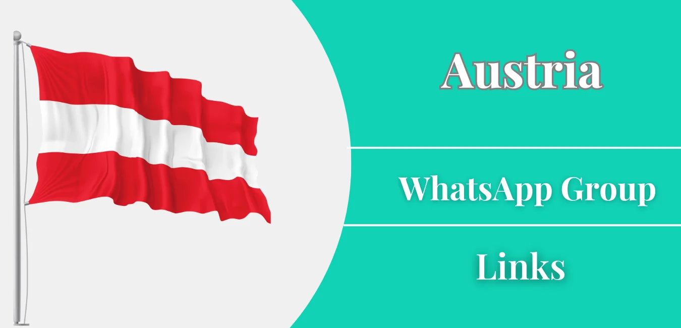 Active Austria WhatsApp Group Links Join
