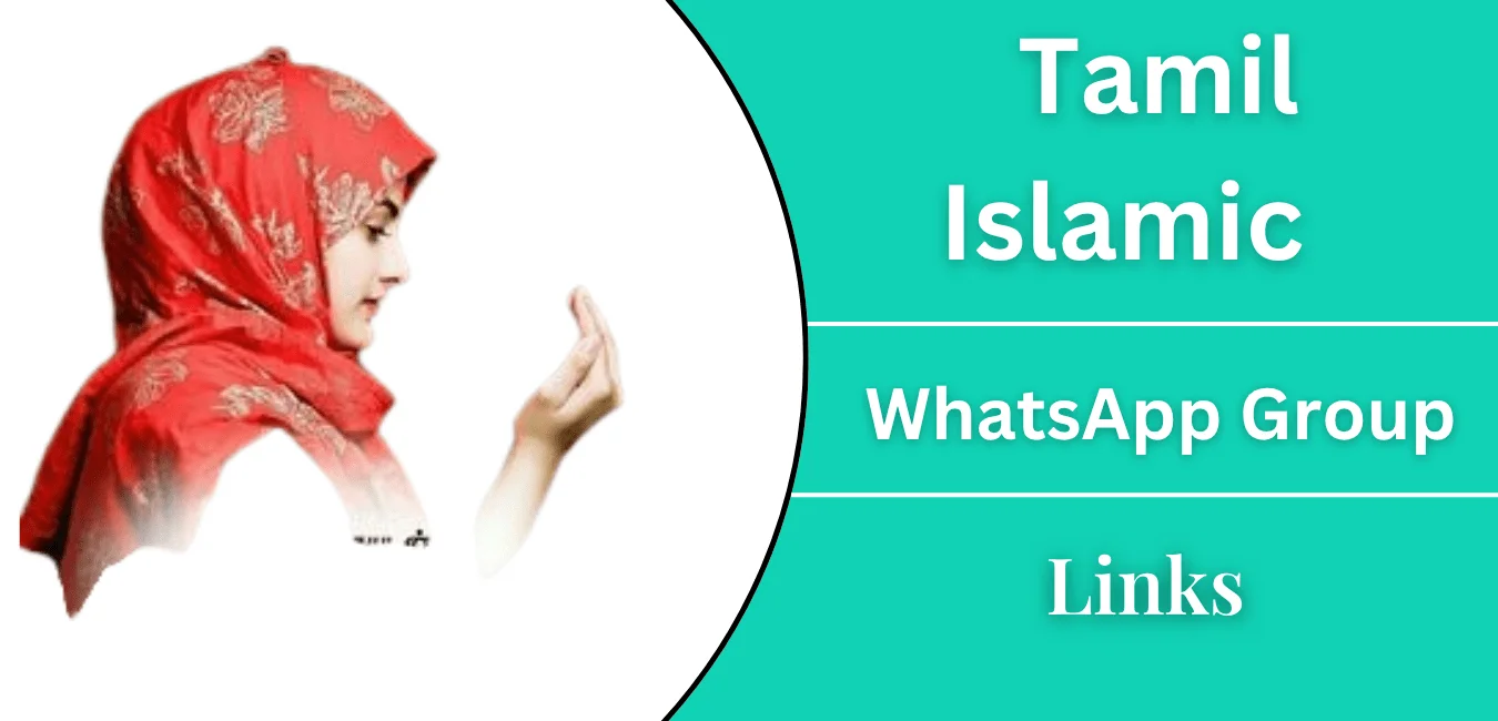 Tamil Islamic WhatsApp Group Links