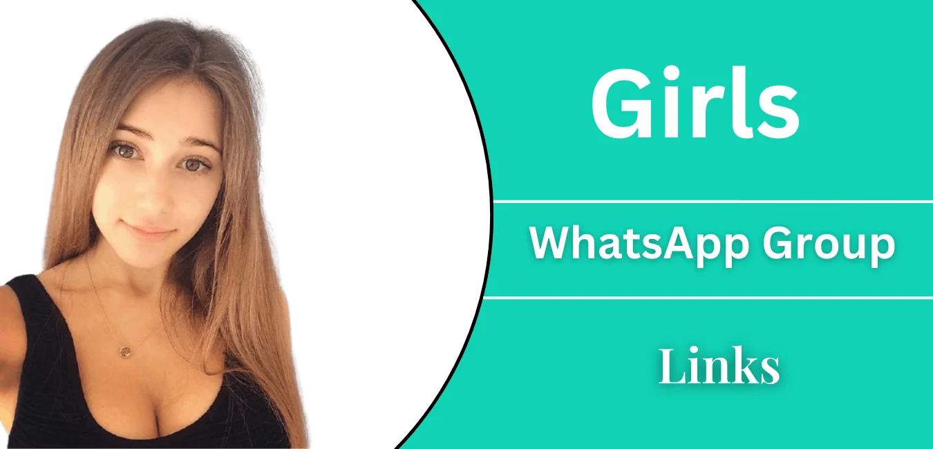 83+ New Girls WhatsApp Group Links