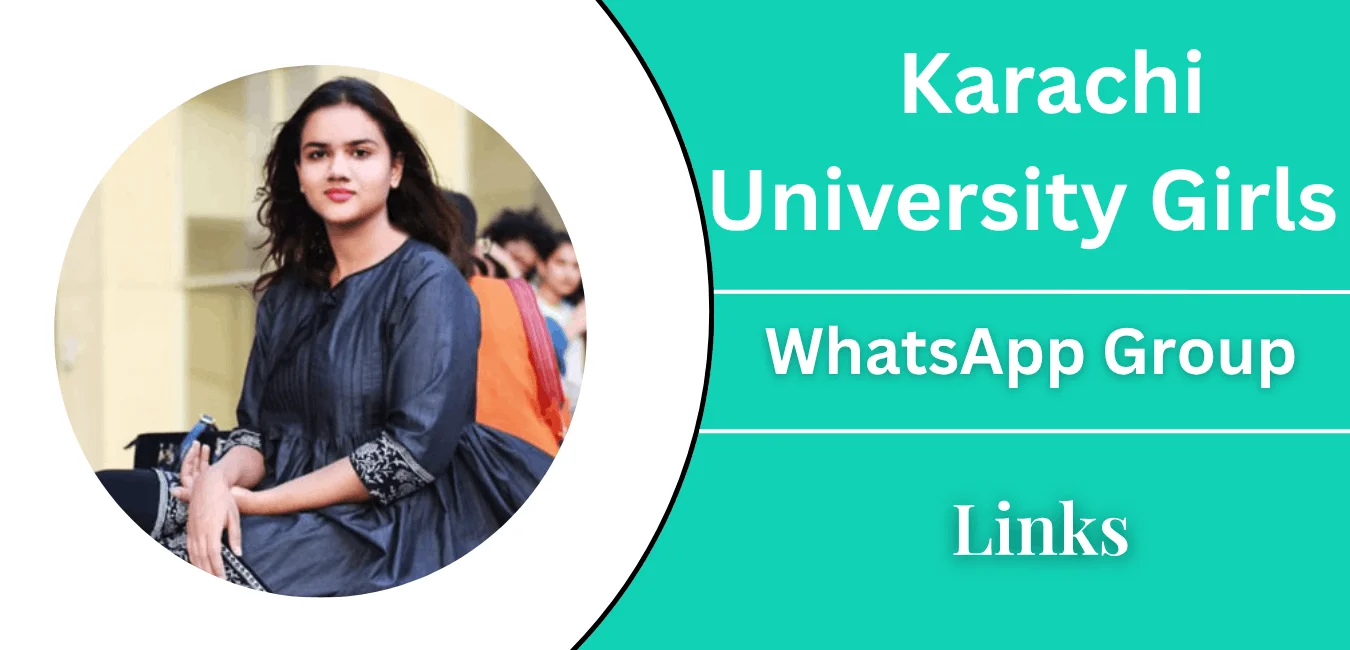 Active Karachi University Girls Whatsapp Group Link