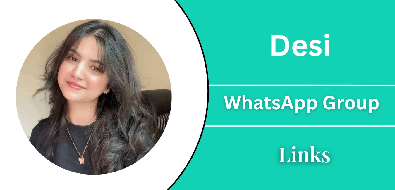 Desi Whatsapp Group Links Join